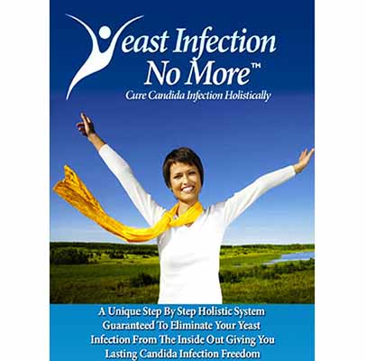 How To Get Rid Of Yeast Infections Permanently - Get Rid of that Yeast Infection Right Now and For Good!