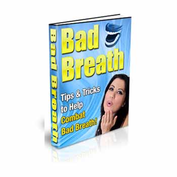 Bad Breath - E Book - Tips and tricks to help combat bad breath